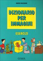 Dizionario per immagini. Esercizi