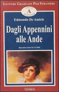 Dagli Appennini alle Ande. Livello avanzato - Edmondo De Amicis - copertina