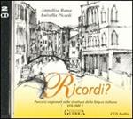 Ricordi? Attività d'ascolto. Con 2 CD Audio. Vol. 1