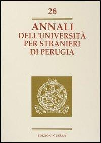 Annali dell'Università per stranieri di Perugia. Anno IX. Vol. 28 - copertina