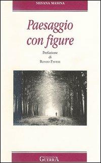 Paesaggio con figure - Silvana Masina - copertina