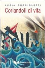 Coriandoli di vita