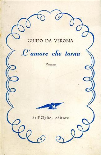 L' amore che torna - Guido Da Verona - copertina