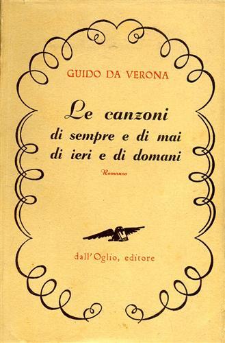 Le canzoni di sempre e di mai - Guido Da Verona - copertina