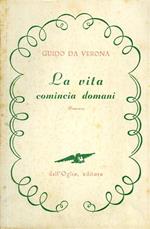 La vita comincia domani