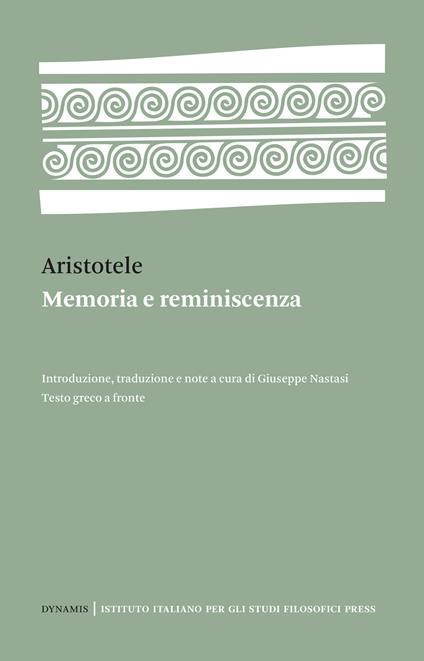 Memoria e reminiscenza. Testo greco a fronte - Aristotele - copertina