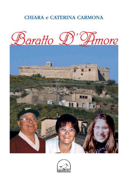 Baratto d'amore - Chiara Carmona,Caterina Carmona - copertina