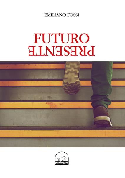 Futuro presente - Emiliano Fossi - copertina