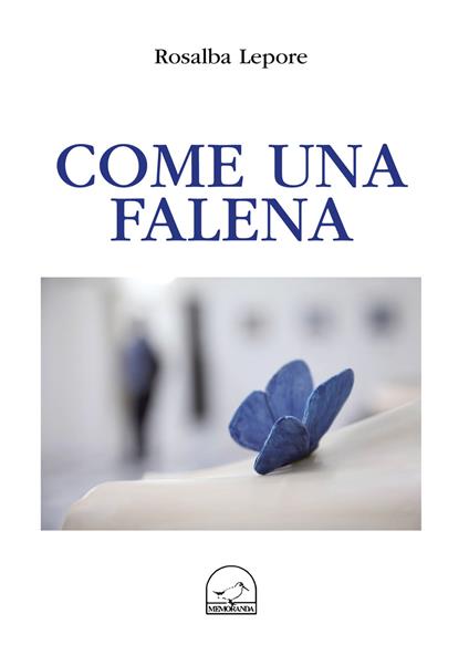 Come una falena - Rosalba Lepore - copertina