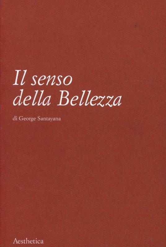 Il senso della bellezza - George Santayana - copertina