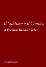 Il sublime e il comico