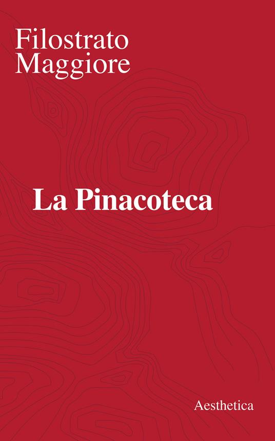 La Pinacoteca. Nuova ediz. - Filostrato Maggiore - copertina