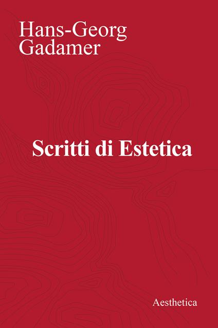 Scritti di estetica - Hans Georg Gadamer - copertina