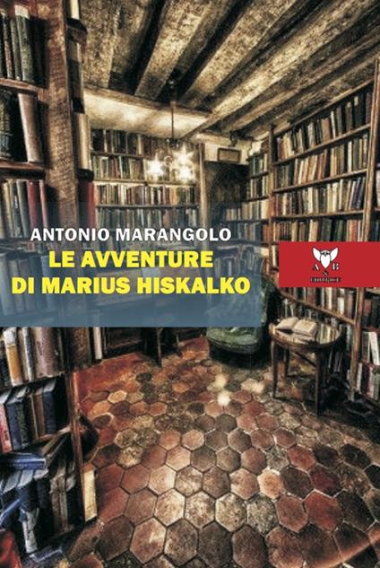 Le avventure di Marius Hiskalko - Antonio Marangolo - copertina