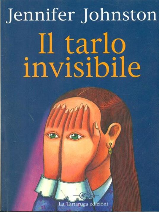 Il tarlo invisibile - Jennifer Johnston - 3