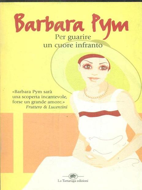 Per guarire un cuore infranto - Barbara Pym - copertina