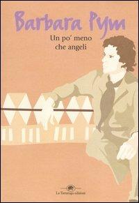 Un po' meno che angeli - Barbara Pym - 5