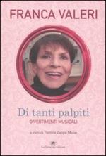 Di tanti palpiti. Divertimenti musicali