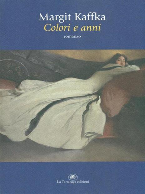 Colori e anni - Margit Kaffka - 2