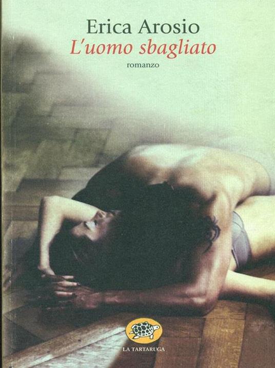 L' uomo sbagliato - Erica Arosio - copertina