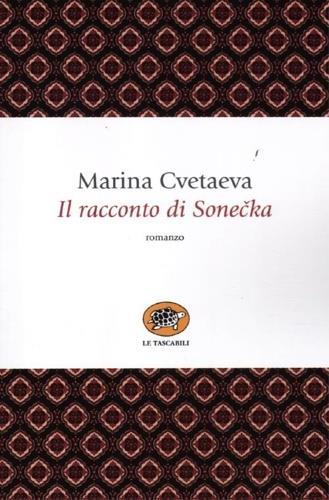 Il racconto di Sonecka - Marina Cvetaeva - 4