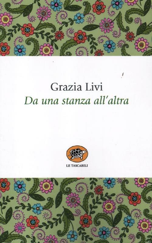 Da una stanza all'altra - Grazia Livi - 3