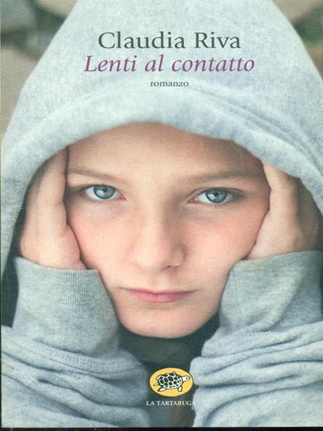 Lenti al contatto - Claudia Riva - 2