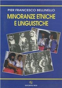 Minoranze etniche e linguistiche - P. Francesco Bellinello - copertina