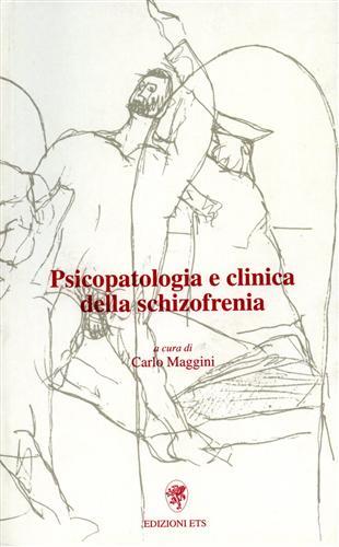 Psicopatologia e clinica della schizofrenia - copertina