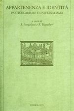 Appartenenza e identità. Particolarismo e universalismo