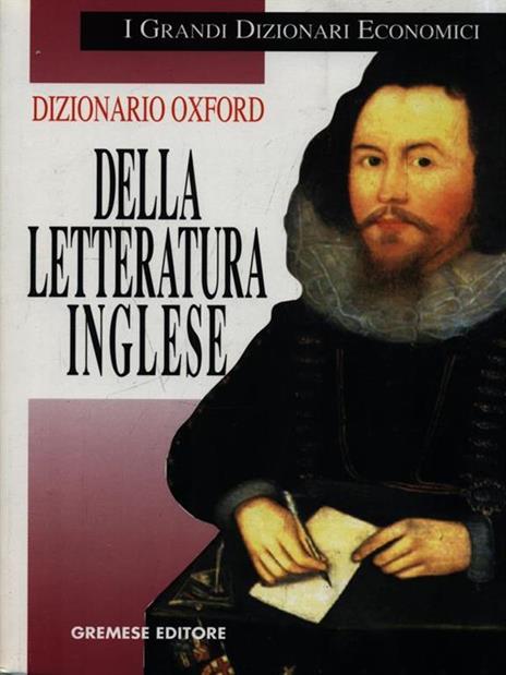 Dizionario Oxford della letteratura inglese - Margaret Drabble,Jenny Stringer - 2