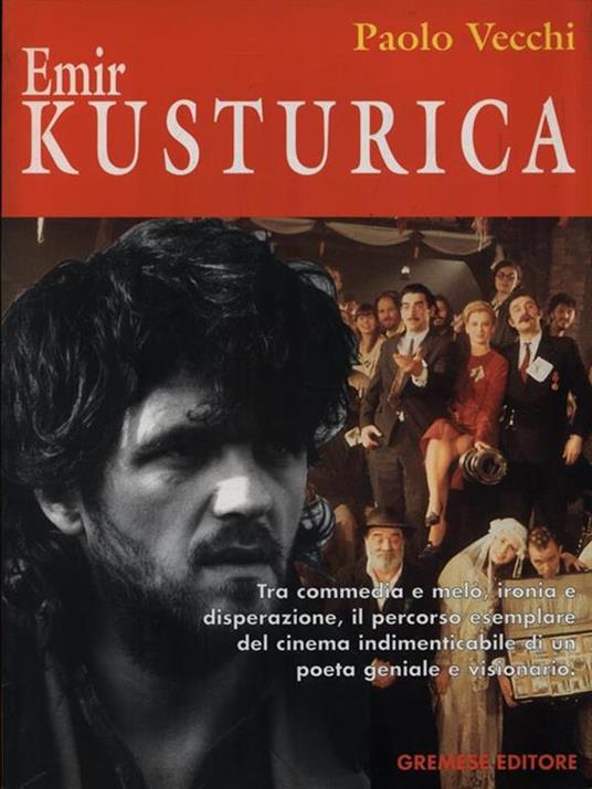 Emir Kusturica - Paolo Vecchi - 2