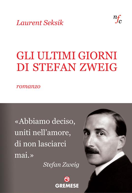 Gli ultimi giorni di Stefan Zweig - Laurent Seksik,M. Bertolazzi - ebook