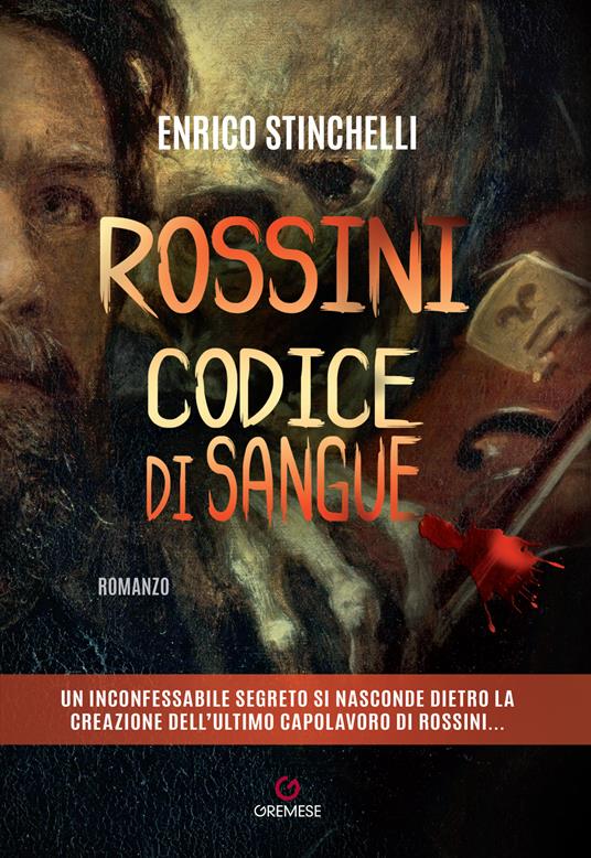 Rossini. Codice di sangue - Enrico Stinchelli - ebook