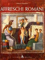 Affreschi romani. Ediz. illustrata