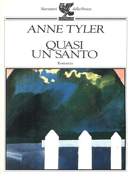 Quasi un santo - Anne Tyler - 2