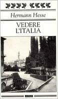 Vedere l'Italia - Hermann Hesse - copertina