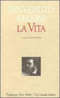 La vita - Benvenuto Cellini - copertina