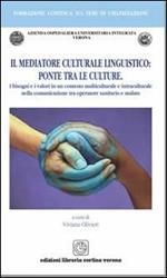 Il mediatore culturale linguistico: ponte tra le culture