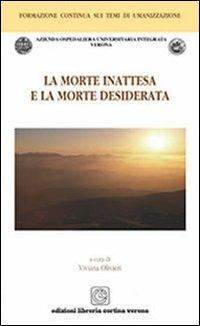 La morte inattesa e la morte desiderata - Viviana Olivieri - copertina