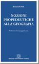 Nozioni propedeutiche alla geografia - Emanuele Poli - copertina