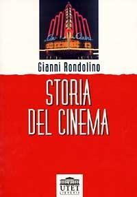 Storia del cinema - Gianni Rondolino - copertina