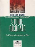 Storie ricreate. Dall'opera letteraria al film