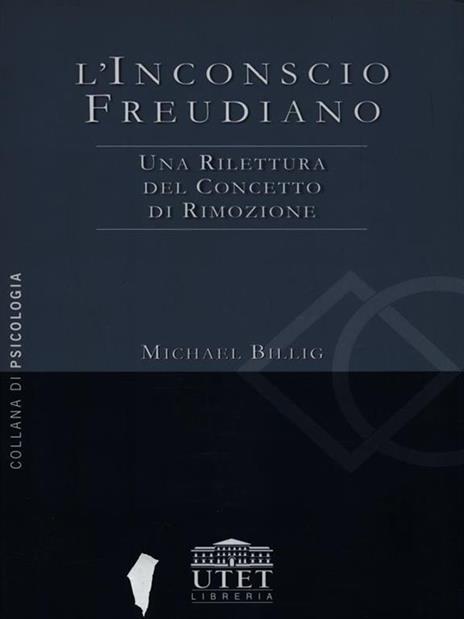 L' inconscio freudiano. Una rilettura del concetto di rimozione - Michael Billig - copertina