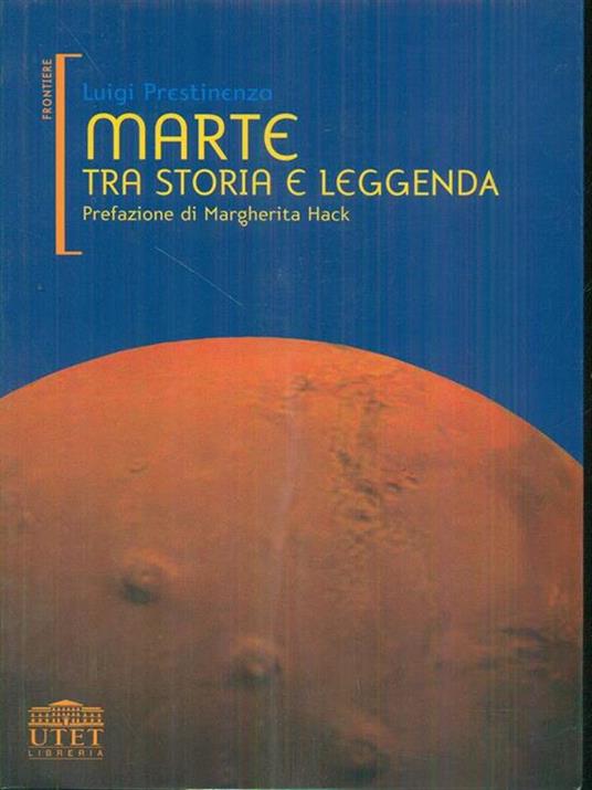 Marte tra storia e leggenda - Luigi Prestinenza - 7