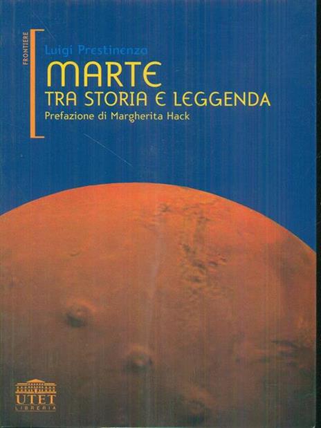 Marte tra storia e leggenda - Luigi Prestinenza - 5