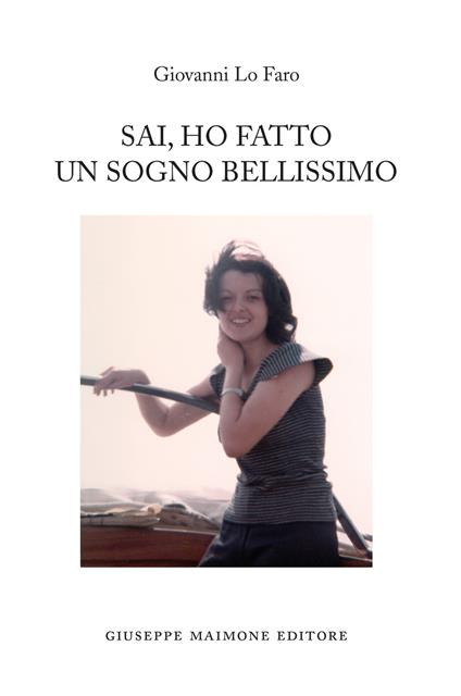 Sai, ho fatto un sogno bellissimo - Giovanni Lo Faro - copertina