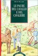 Le paure del cavallo e del cavaliere - Moyra Williams - copertina