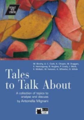  Tales to tack about a collection of topics to analyse and discuss. Con CD Audio