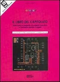 Doradus. Con floppy disk. Vol. 4: Il libro del capitolato. Dalla bozza di progetto al progetto esecutivo al capitolato figurato a oggetti - Antonio Casalini - copertina